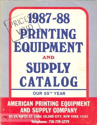 PRINTING EQUIPMENT AND SUPPLY CATALOG. American Printing Equipment and.