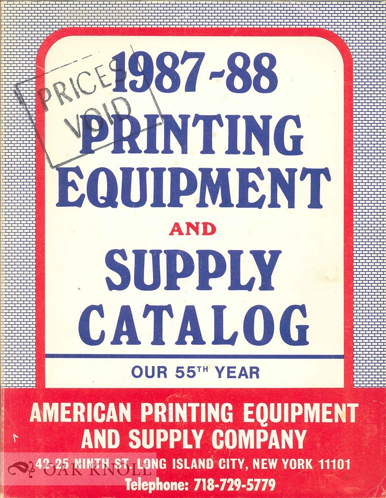Order Nr. 43129 PRINTING EQUIPMENT AND SUPPLY CATALOG. American Printing Equipment, Supply Co.