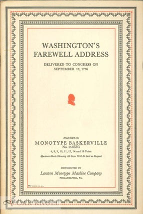 Order Nr. 43335 WASHINGTON'S FAREWELL ADDRESS DELIVERED TO CONGRESS ON SEPTEMBER 19, 1796. Lanston