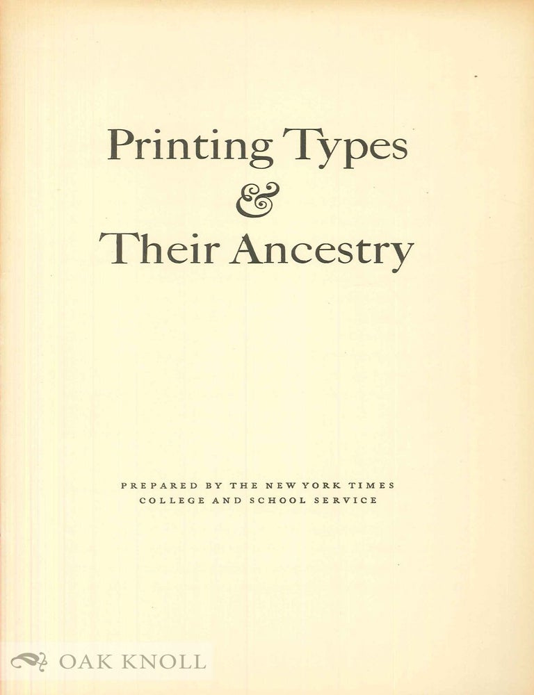 Order Nr. 43381 PRINTING TYPES & THEIR ANCESTRY.