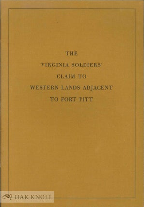 Order Nr. 43701 VIRGINIA SOLDIERS' CLAIM TO WESTERN LANDS ADJACENT TO FORT PITT. George Mercer