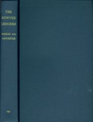 Order Nr. 44064 BOWYER LEDGERS, THE PRINTING ACCOUNTS OF WILLIAM BOWYER FATHER AND SON REPRODUCED...