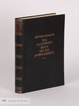 Order Nr. 44069 ILLUSTRIERTE BUCH DES XIX JAHRHUNDERTS IN ENGLAND, FRANKREICH UND DEUTSCHLAND,...