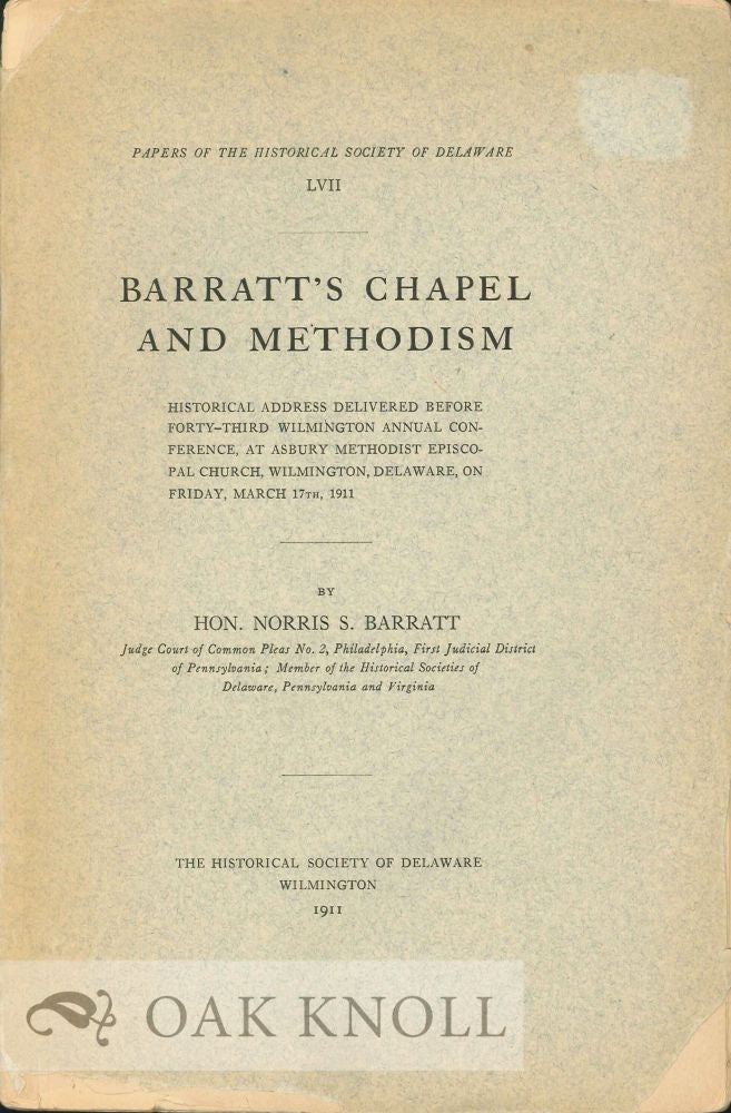 Order Nr. 44106 BARRATT'S CHAPEL AND METHODISM. Norris S. Barratt.