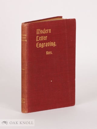 Order Nr. 44185 MODERN LETTER ENGRAVING IN THEORY AND PRACTICE, A MANUAL FOR THE USE OF...