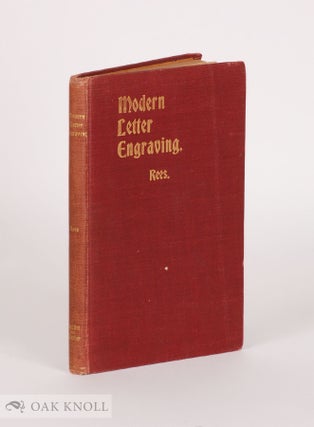 Order Nr. 44185 MODERN LETTER ENGRAVING IN THEORY AND PRACTICE, A MANUAL FOR THE USE OF...