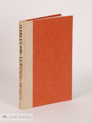 Order Nr. 44479 LETTERING DESIGN, FORM & SKILL IN THE DESIGN & USE OF LETTERS. Michael...