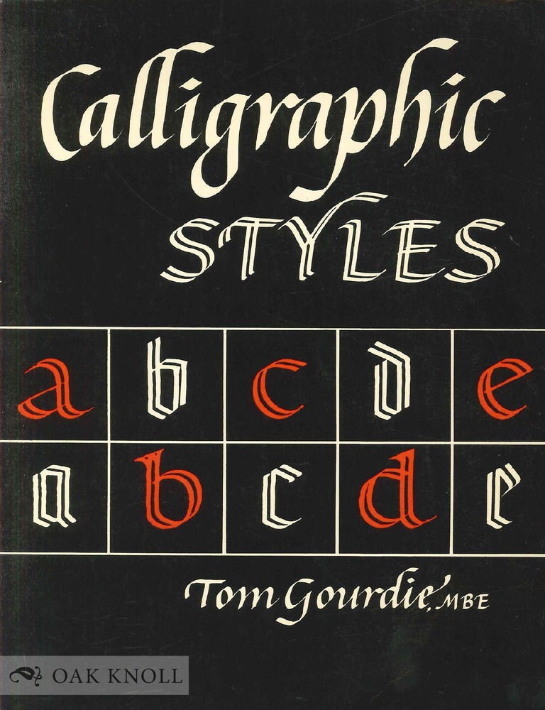 Order Nr. 44616 CALLIGRAPHIC STYLES. Tom Gourdie.
