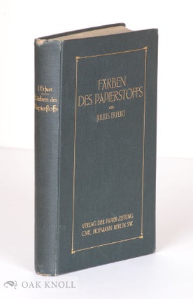 Order Nr. 44668 FARBEN DES PAPIERSTOFFS. Julius Erfurt