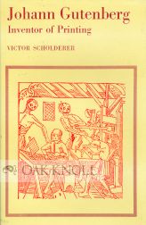 Order Nr. 45603 JOHANN GUTENBERG, THE INVENTOR OF PRINTING. Victor Scholderer