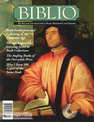 Order Nr. 45851 BIBLIO, THE MAGAZINE FOR COLLECTORS OF BOOKS, MANUSCRIPTS, AND EPHEMER A