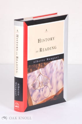 Order Nr. 45919 A HISTORY OF READING. Alberto Manguel