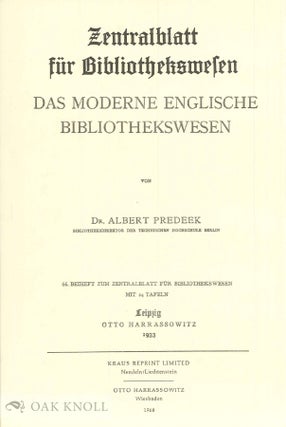 Order Nr. 45996 MODERNE ENGLISCHE BIBLIOTHEKSWESEN. Albert Predeek