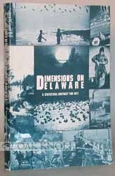 Order Nr. 46245 DIMENSIONS ON DELAWARE, A STATISTICAL ABSTRACT FOR 1979