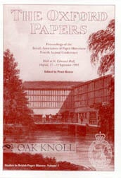 Order Nr. 46562 OXFORD PAPERS. STUDIES IN BRITISH PAPER HISTORY: VOLUME I. Peter Bower