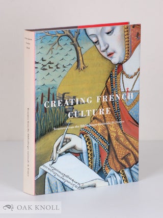 Order Nr. 46637 CREATING FRENCH CULTURE, TREASURES FROM THE BIBLIOTHEQUE NATIONALE DE FRANCE....