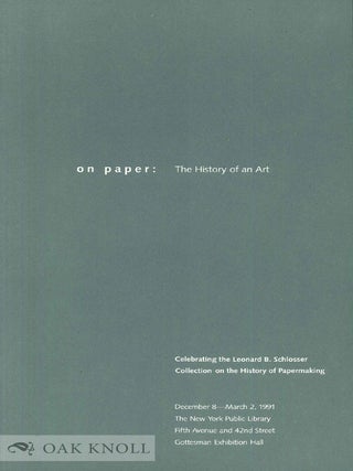 Order Nr. 46670 ON PAPER: THE HISTORY OF AN ART