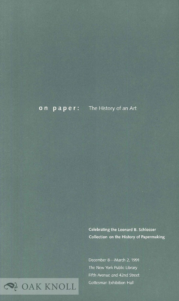 Order Nr. 46670 ON PAPER: THE HISTORY OF AN ART.