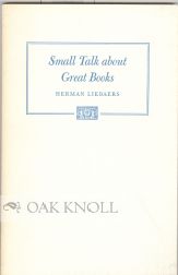 Order Nr. 46955 SMALL TALK ABOUT GREAT BOOKS. Herman Liebaers