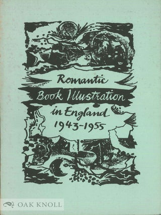 Order Nr. 47116 ROMANTIC BOOK ILLUSTRATION IN ENGLAND, 1943-1955. Rigby Graham