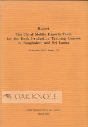 Order Nr. 47805 REPORT: THE THIRD MOBILE EXPORTS TEAM FOR THE BOOK PRODUCTION TRAINING COURSES IN...