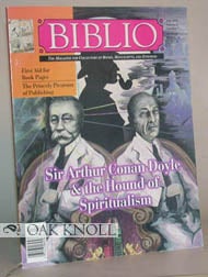 BIBLIO, THE MAGAZINE FOR COLLECTORS OF BOOKS, MANUSCRIPTS AND EPHEMERA