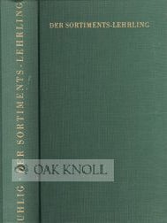 Order Nr. 47905 DER SORTIMENTS-LEHRLING. Friedrich Uhlig