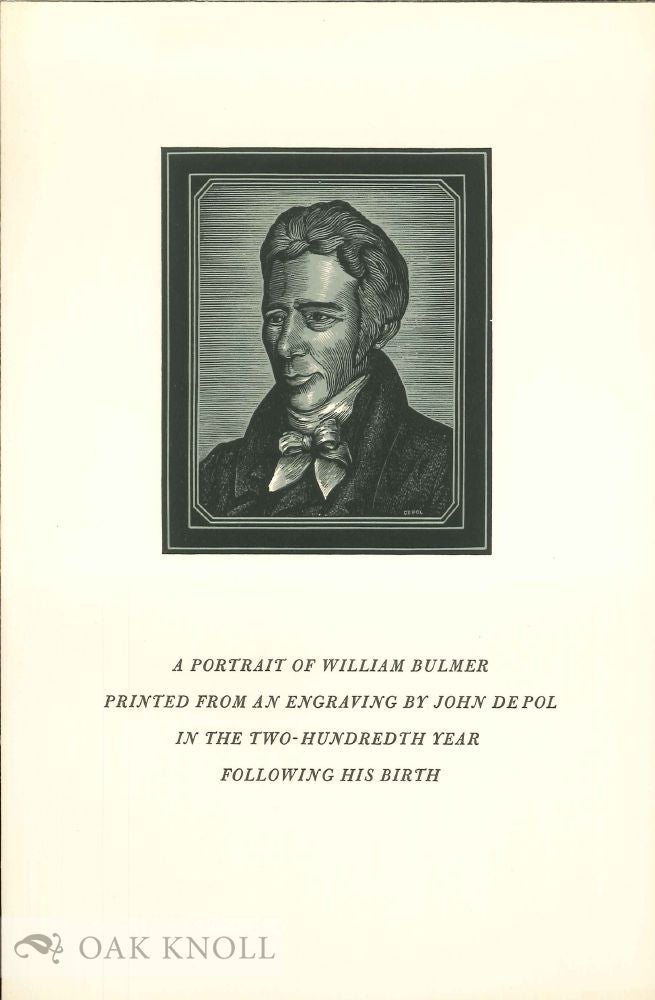 Order Nr. 48175 A PORTRAIT OF WILLIAM BULMER PRINTED FROM AN ENGRAVING BY JOHN DEPOL.