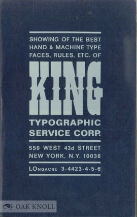 Order Nr. 48234 SHOWING OF THE BEST HAND & MACHINE TYPE: FACES, RULES, ETC. OF KING TYPOGRAPHIC...