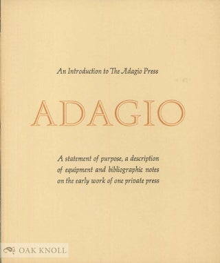 Order Nr. 48327 ADAGIO, AN INTRODUCTION TO THE ADAGIO PRESS