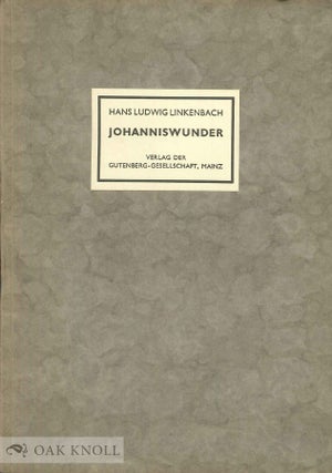 Order Nr. 48432 JOHANNISWUNDER. Hans Ludwig Linkenbach