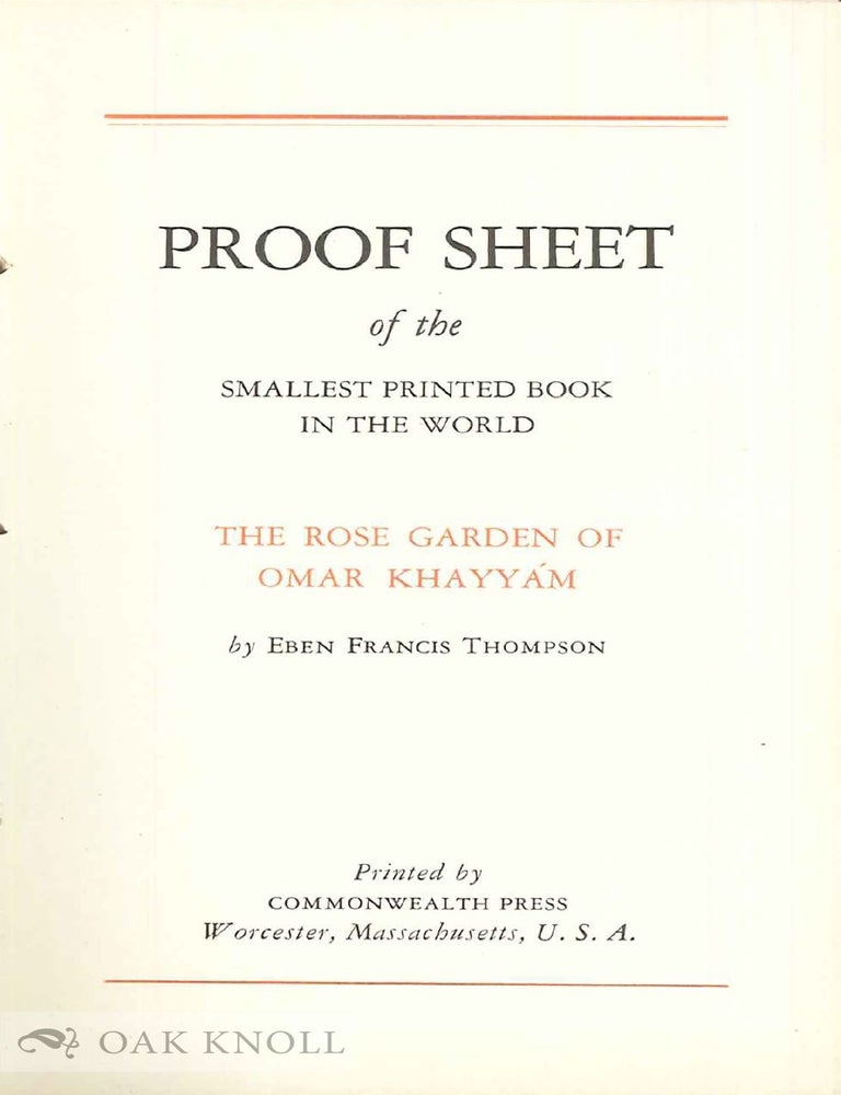 Order Nr. 48437 PROOF SHEET OF THE SMALLEST PRINTED BOOK IN THE WORLD. Eben Francis Thompson.