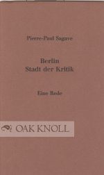 Order Nr. 48467 BERLIN: STADT DER KRITIK. Pierre-Paul Sagave