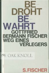 Order Nr. 48512 BEDROHT--BEWAHRT. Gottfried Bermann Fischer