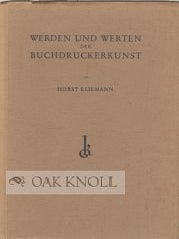 Order Nr. 48903 WERDEN UND WERTEN DER BUCHDRUCKERKUNST. Horst Kliemann