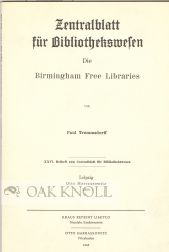 Order Nr. 49214 DIE BIRMINGHAM FREE LIBRARIES. Paul Trommsdorff