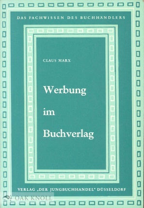 Order Nr. 49252 WERBUNG IM BUCHVERLAG. Claus Marx