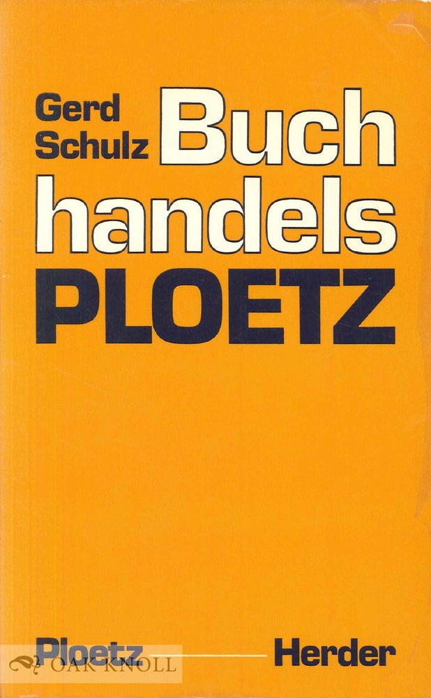 Order Nr. 49394 BUCHHANDELS-PLOETZ. Gerd Schulz.
