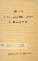 Order Nr. 49621 BUCHER, SCHLUSSEL ZUM LEBEN, TORE ZUR WELT, STIMMEN DER GEGENWART. Helmut Bode