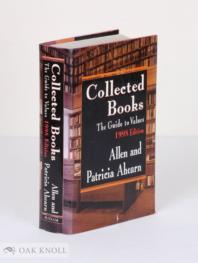 Order Nr. 49713 COLLECTED BOOKS, THE GUIDE TO VALUES. Allen and Patricia Ahearn.