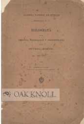 Order Nr. 50183 BIBLIOGRAFIA DE LA GEOLOGIA, MINERALOGIA Y PALEONTOLOGIA DE LA REPUBLICA ARGENTINA, 1900-1914. Enrique Sparn.