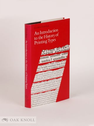 Order Nr. 50314 INTRODUCTION TO THE HISTORY OF PRINTING TYPES, AN ILLUSTRATED SUMMARY OF THE MAIN...