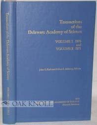 Order Nr. 50432 TRANSACTIONS OF THE DELAWARE ACADEMY OF SCIENCE. VOLUME 1 1970 AND VOLUME 2 1971. EDITED BY JOHN C. KRAFT AND ROBERT L. SALSBURY