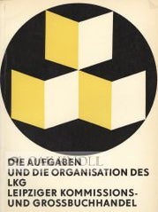 Order Nr. 50590 DIE AUFGABEN UND DIE ORGANISATION DES LKG