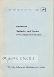 Order Nr. 50632 METHODEN UND FORMEN DER LITERATURINFORMATION. Herbert Rieger
