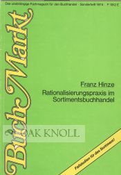 Order Nr. 50919 RATIONALISIERUNGSPRAXIS IM SORTIMENTSBUCHHANDEL. Franz Hinze.