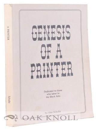 Order Nr. 51058 GENESIS OF A PRINTER. Otto Schultz