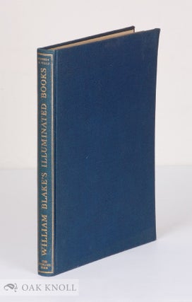 Order Nr. 51220 WILLIAM BLAKE'S ILLUMINATED BOOKS, A CENSUS. Geoffrey Keynes, Edwin Wolf 2nd