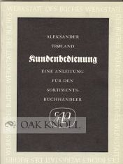 Order Nr. 51257 KUNDENBEDIENUNG, ANLEITUNG FUR DEN SORTIMENTSBUCHHANDLER. Aleksander Froland