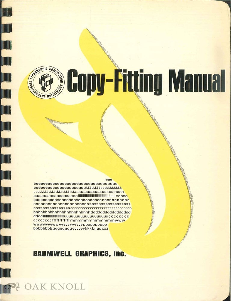 Order Nr. 51338 COPY-FITTING MANUAL, SECTION 1-CONVENTIONAL COMPOSITION, SECTION 2-PHO